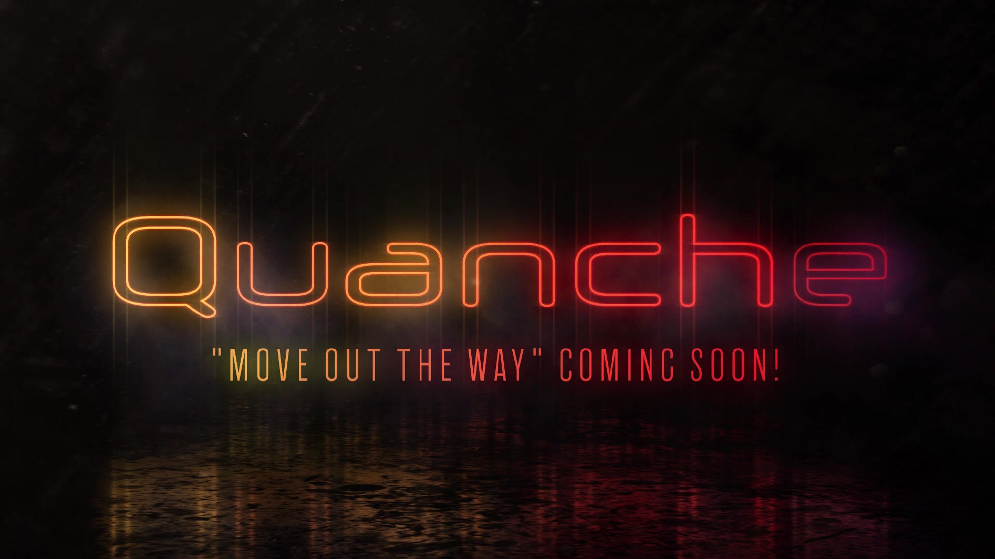 Quanche - Move Out The Way